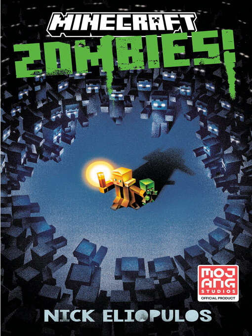 Title details for Minecraft Zombies! by Nick  Eliopulos - Wait list